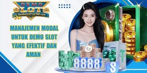 Manajemen Modal Untuk Demo Slot